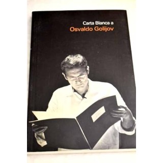 Carta blanca a Osvaldo Golijov